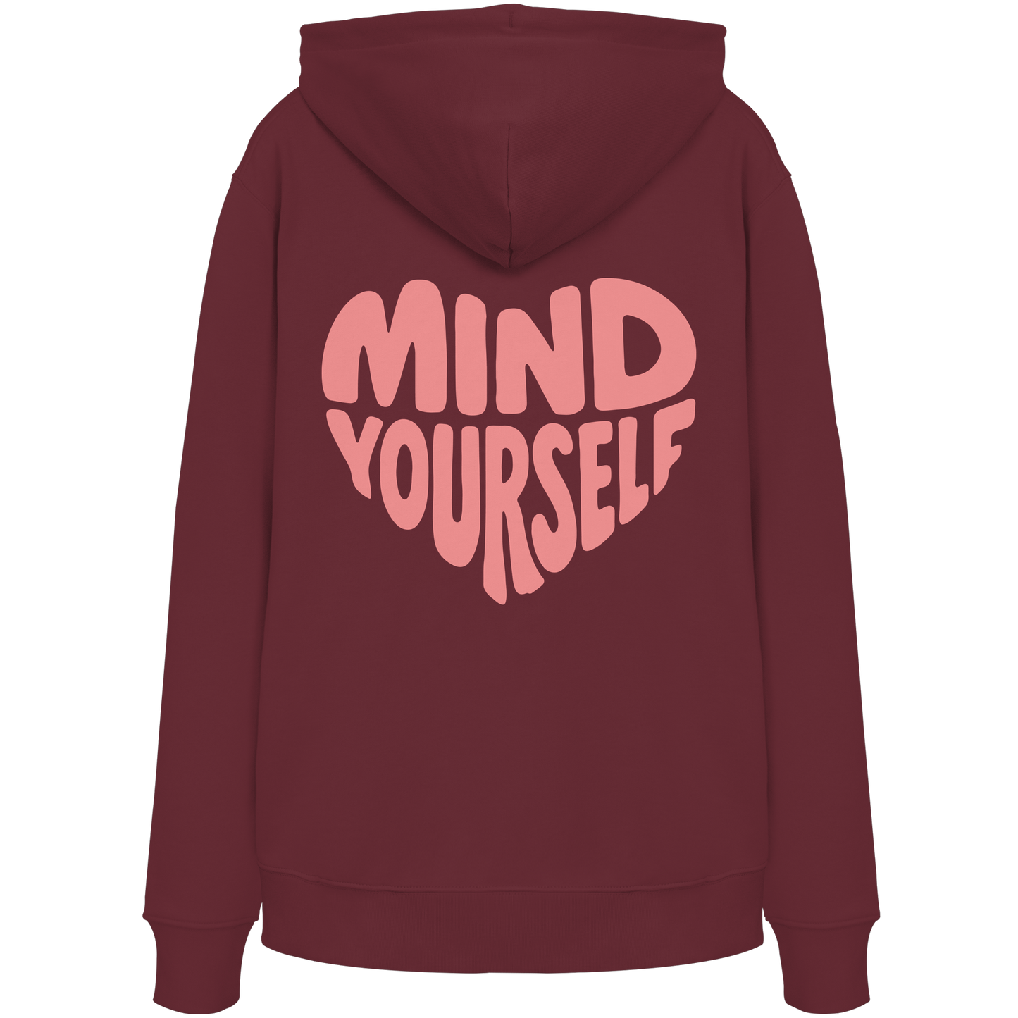 Mind Yourself backprint rosa backprint - Organic Hoodie
