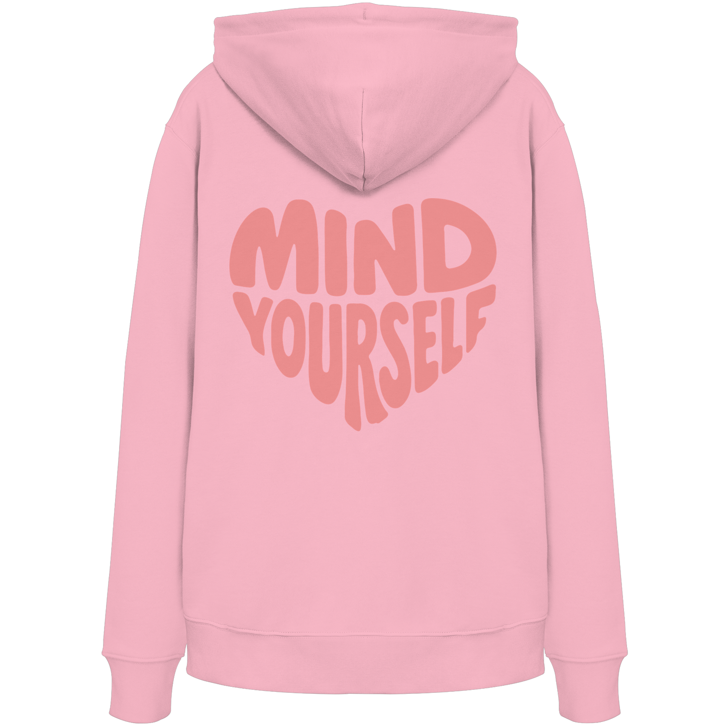 Mind Yourself backprint rosa backprint - Organic Hoodie