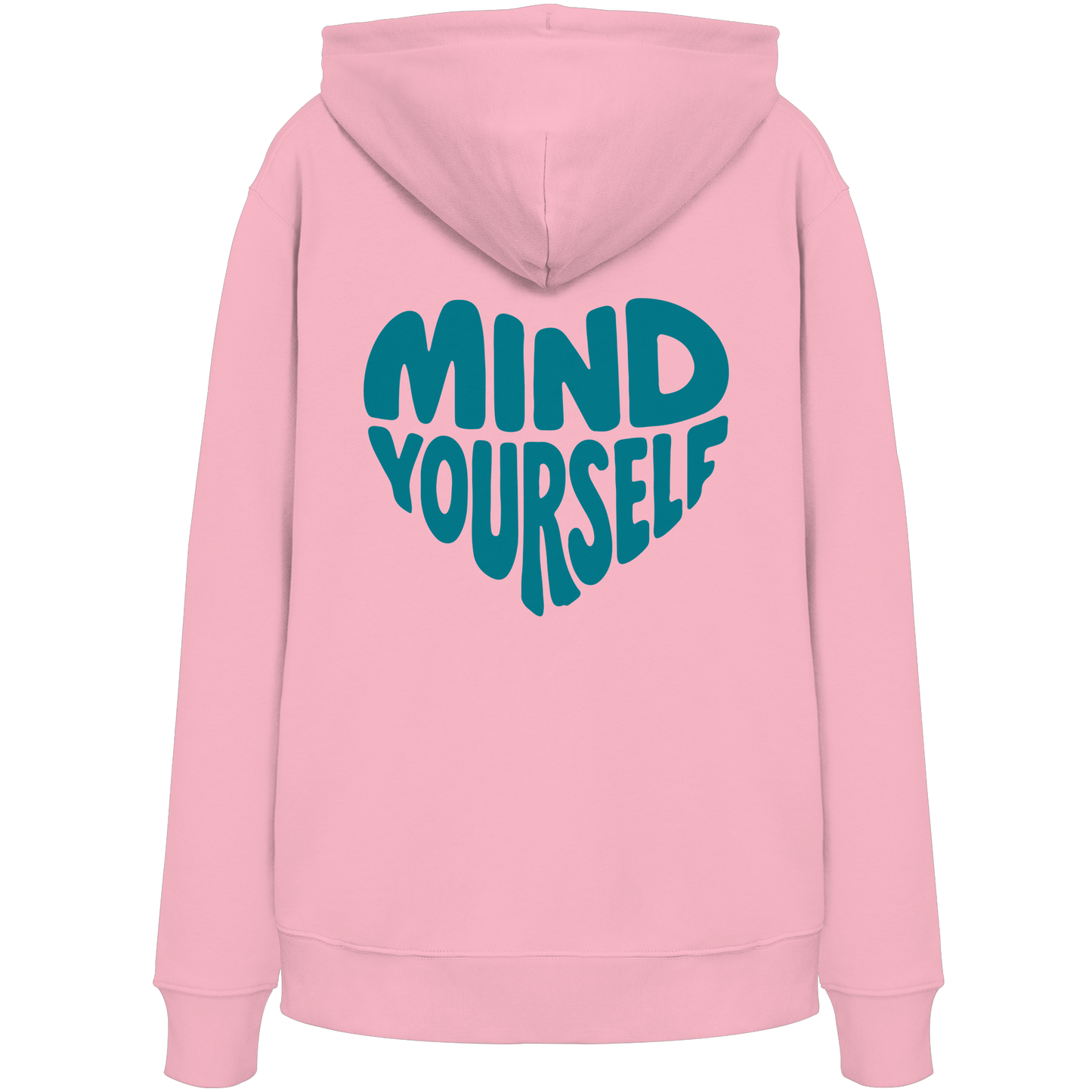 Mind Yourself backprint cyan  - Organic Hoodie