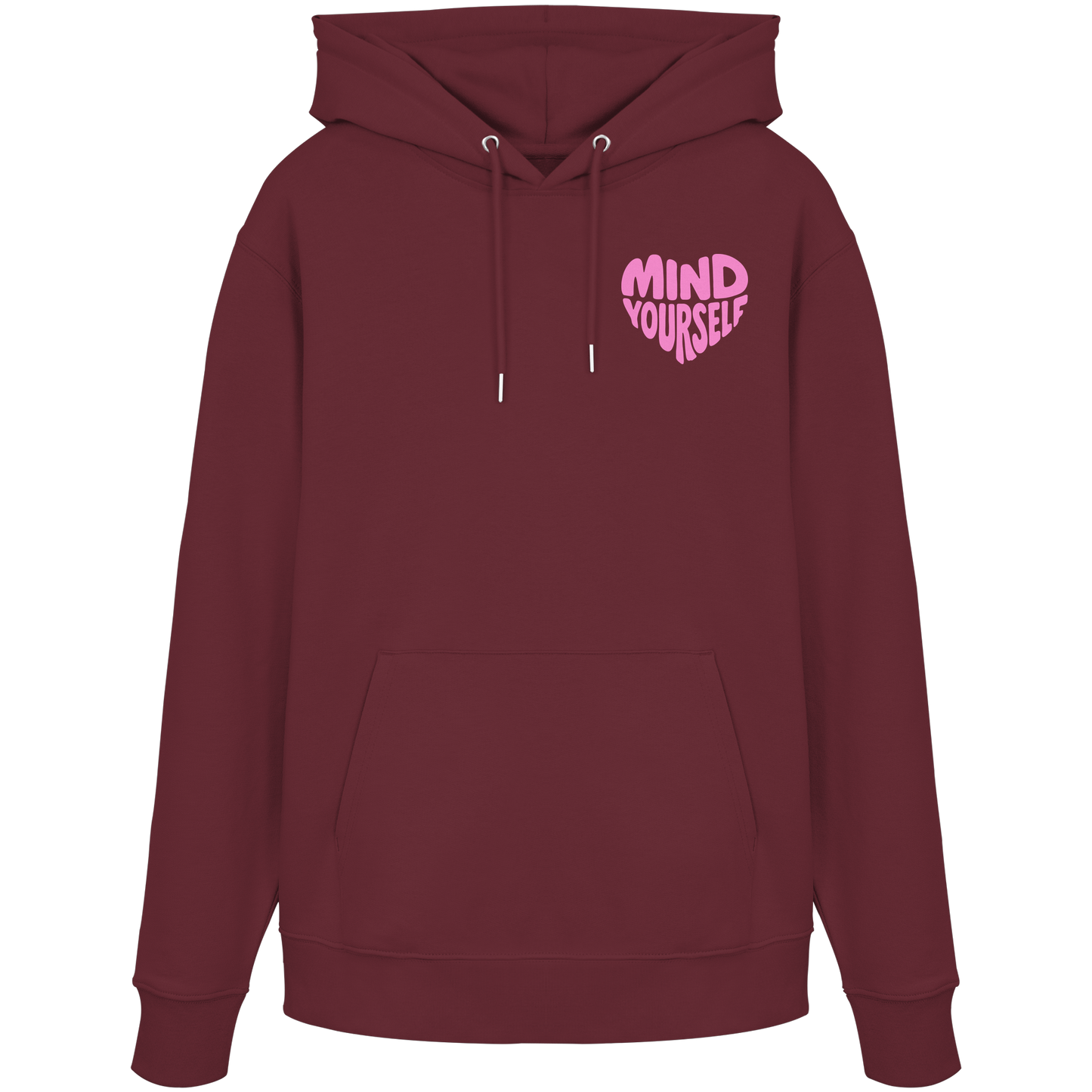 Mind Yourself pink - Organic Hoodie