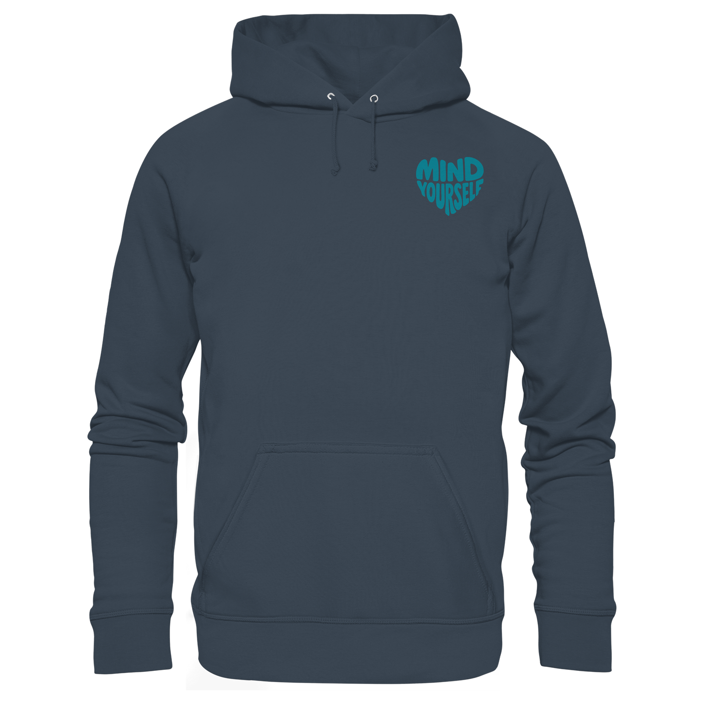 Mind Yourself cyan - Organic Hoodie
