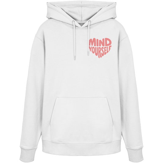 Mind Yourself rosa - Organic Hoodie